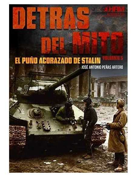 es::Detrás del mito: El puño acorazado de Stalin