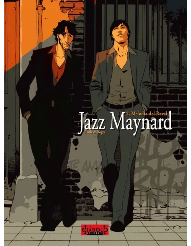 es::Jazz Maynard 02: Melodía del Raval