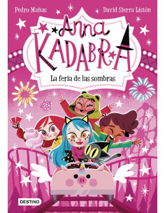 es::Anna Kadabra 11. La feria de las sombras