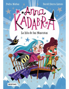 es::Anna Kadabra 05. La Isla de las Mascotas