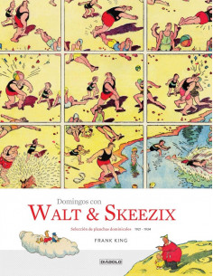 es::Domingos Con Walt Y Skeezix. Selección de planchas dominicales 1921-1934