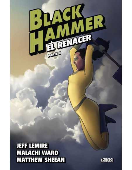 es::Black Hammer 06. El renacer. Parte 2