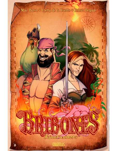 es::Bribones VII. Rumrunners (Con firma y Sketch de Chema de la Fuente)