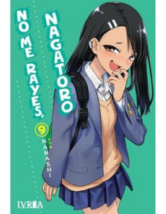 es::No me rayes, Nagatoro 09