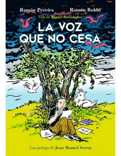 es::La voz que no cesa. Vida de Miguel Hernández