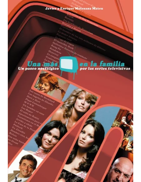 es::Una más en la familia. Años 70. Un paseo nostálgico por las series televisivas