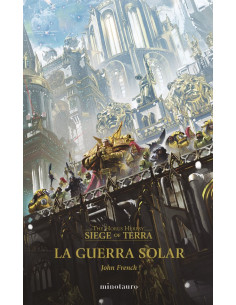 es::The Horus Heresy: Siege of Terra. La Guerra Solar 01