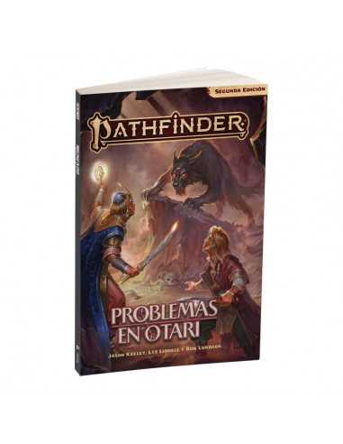 es::Pathfinder 2ª ed.: Problemas en Otari