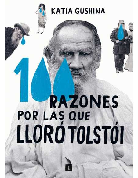 es::100 razones por las que lloró Tolstói