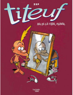 es::Las historias de Titeuf. Así es la vida, chaval
