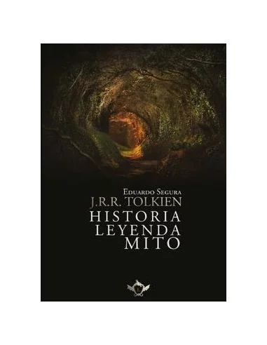 es::J.R.R. Tolkien: Historia, Leyenda, Mito