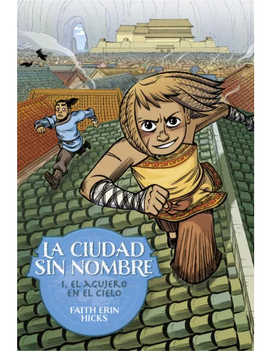 es::La Ciudad Sin Nombre 01. El agujero en el cielo