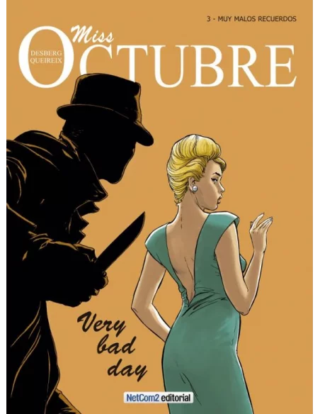 es::Miss Octubre 03. Muy malos recuerdos