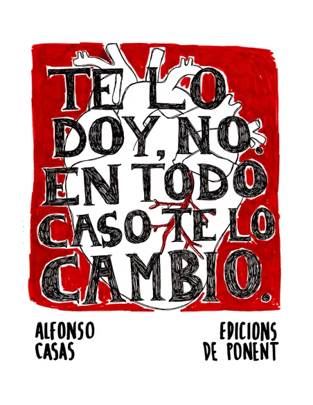 es::Te lo doy, noo. En todo caso te lo cambio