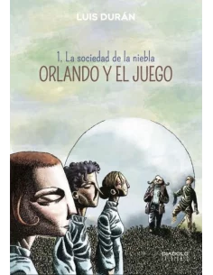 es::Orlando y el juego 01: La sociedad de la niebla