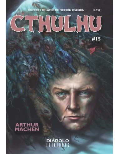 es::Cthulhu 15. Arthur Machen