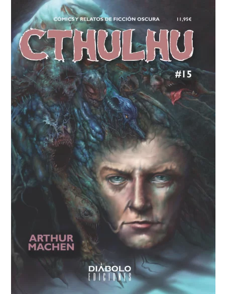 es::Cthulhu 15. Arthur Machen