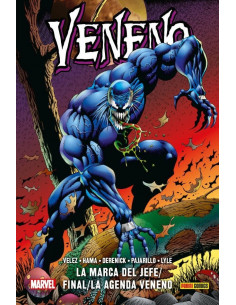 es::Veneno: La marca del jefe / Final / La Agenda Veneno (Cómic 100% Marvel HC)