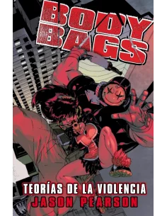 es::Body Bags: Teorías de la violencia