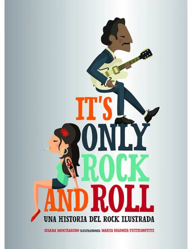 es::It's only Rock and Roll