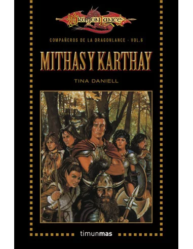 es::Compañeros de la Dragonlance nº 06/06 Mithas y Karthay