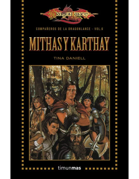 es::Compañeros de la Dragonlance nº 06/06 Mithas y Karthay