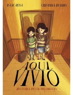 es::Aquí vivió. Historia de un desahucio (Cartoné)