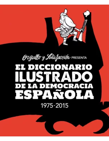 es::El Diccionario Ilustrado de la Democracia Española
