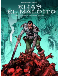 es::Elías el maldito 01. El juego de los cuerpos celestes