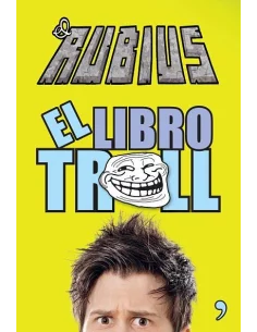 es::El Rubius: El libro troll
