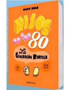 es::Hijos de los 80 (Debolsillo)