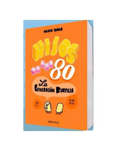 es::Hijos de los 80 (Debolsillo)