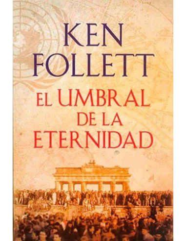 es::El umbral de la Eternidad (The Century 3)