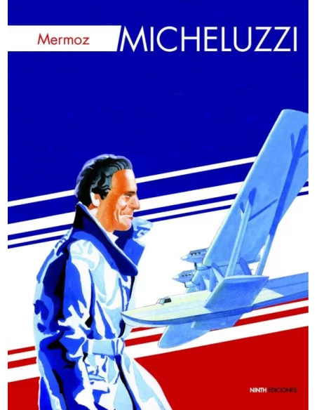 es::Micheluzzi: Mermoz