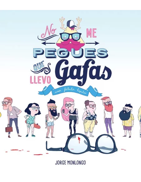 es::No me pegues que llevo gafas