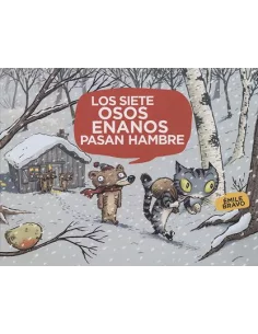 es::Los siete osos enanos pasan hambre