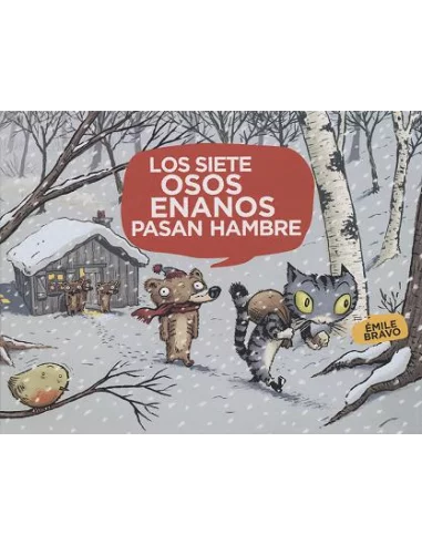 es::Los siete osos enanos pasan hambre