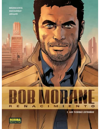 es::Bob Morane Renacimiento 1. Las tierras extrañas