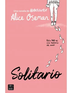 es::Solitario (Una novela de Heartstopper)