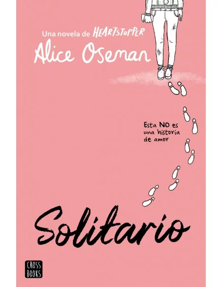 es::Solitario (Una novela de Heartstopper)