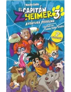 es::El capitán Zheimer 03. Aventura perruna