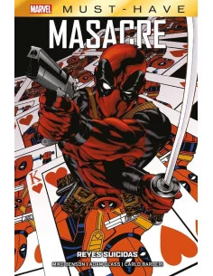 es::Marvel Must-Have. Masacre: Reyes suicidas