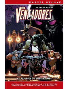 es::Los Vengadores de Jason Aaron 02. La guerra de los reinos (Cómic Marvel Now! Deluxe)