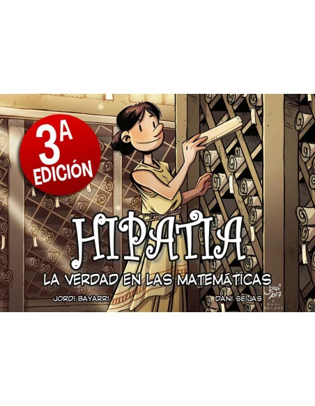 es::Hipatia. La verdad en las matemáticas (Nueva edición)