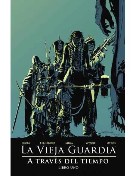 es::La Vieja Guardia: A través del tiempo 01