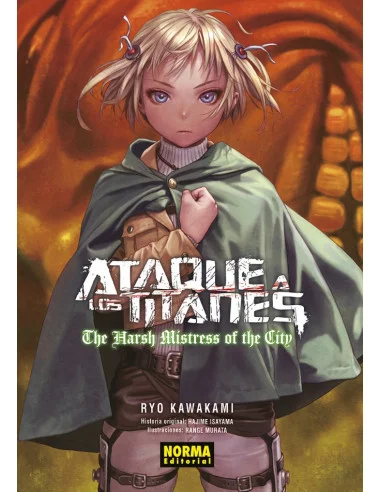 es::Ataque a los Titanes: The harsh mistress of the city (Novela)