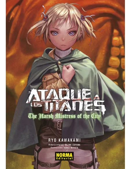 es::Ataque a los Titanes: The harsh mistress of the city (Novela)