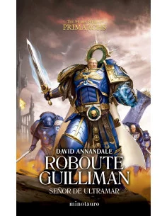 es::Primarchs nº 01 Roboute Guilliman: Señor de Ultramar