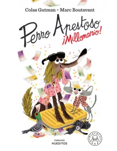 es::Perro Apestoso. Millonario