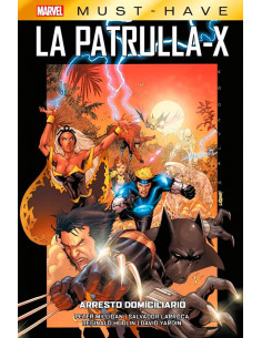 es::Marvel Must-Have. La Patrulla-X 02: Arresto domiciliario